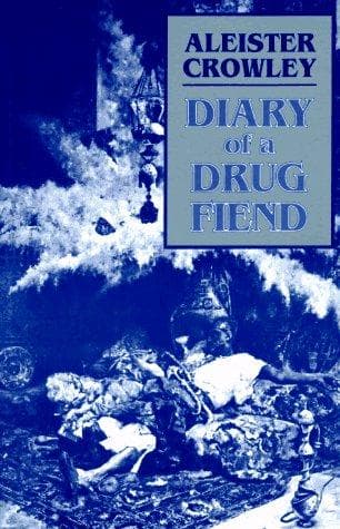Cover of Diary of a Drug Fiend by Aleister Crowley