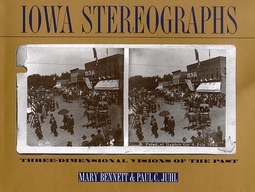 Cover of Iowa stereographs by Mary Bennett