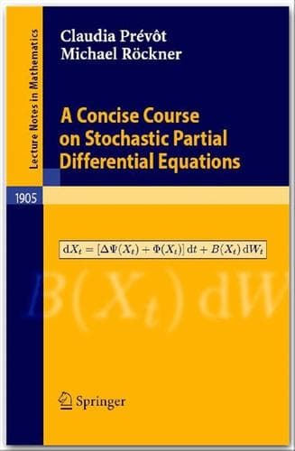 Cover of A Concise Course on Stochastic Partial Differential Equations by Claudia Prévôt
