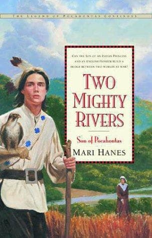 Cover of Two mighty rivers by Mari Hanes