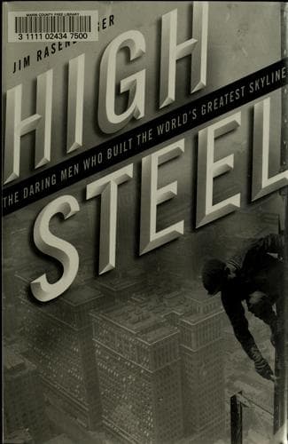 Cover of High steel by Jim Rasenberger