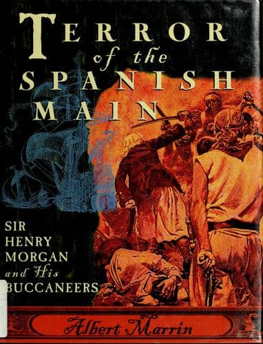 Cover of Terror of the Spanish Main by Albert Marrin