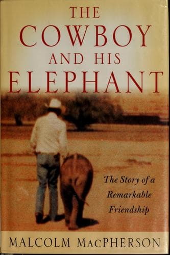 Cover of Cowboy and His Elephant by Malcolm MacPherson