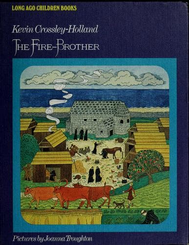 Cover of The fire-brother by Kevin Crossley-Holland