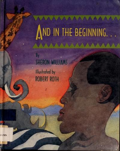 Cover of And in the beginning-- by Sheron Williams