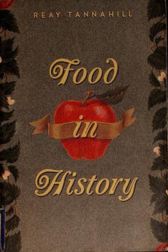 Cover of Food in history by Reay Tannahill