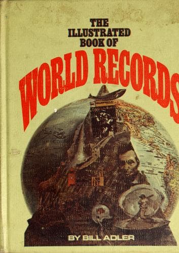 Cover of The illustrated book of world records by Bill Adler Sr