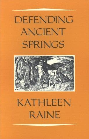 Cover of Defending ancient springs by Kathleen Raine
