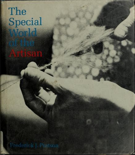 Cover of The special world of the artisan by Frederick John Pratson