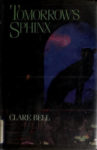 Cover of Tomorrow's sphinx by Clare Bell