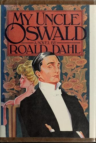 Cover of My Uncle Oswald by Roald Dahl