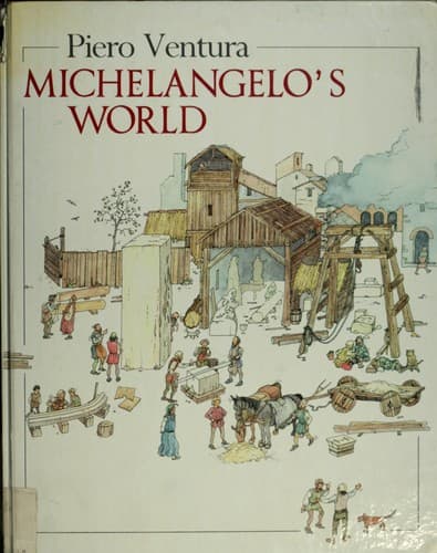 Cover of Michelangelo's world by Piero Ventura