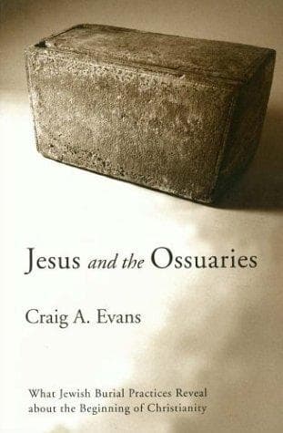 Cover of Jesus and the Ossuaries by Craig A. Evans