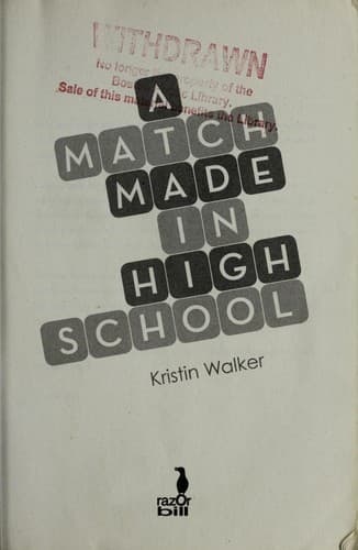 Cover of A Match Made in High School by Kristin Walker