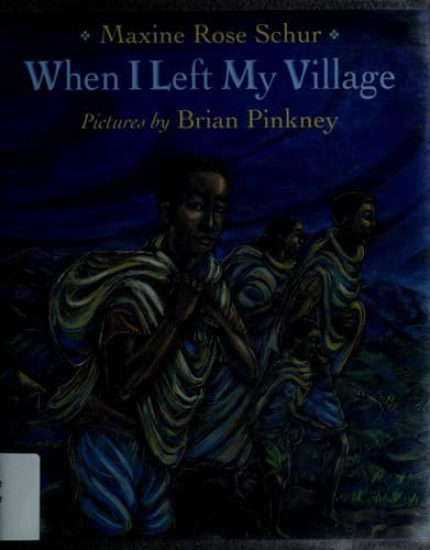 Cover of When I left my village by Maxine Schur