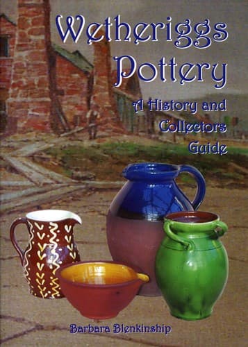 Cover of Wetheriggs Pottery by Barbara Blenkinship