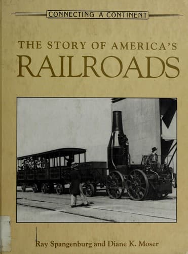 Cover of The story of America's railroads by Spangenburg, Ray