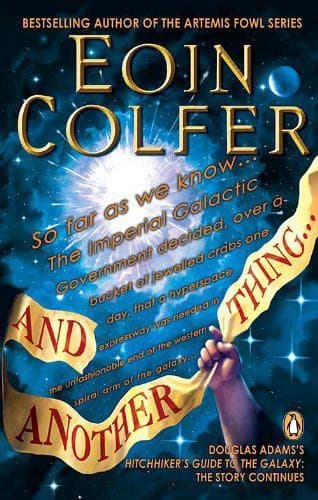 Cover of And Another Thing... by Eoin Colfer