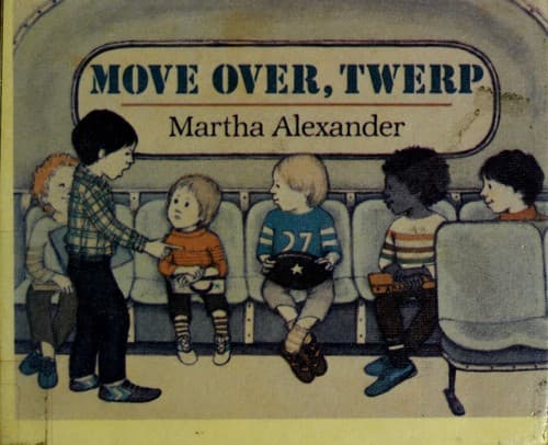 Cover of Move over, Twerp by Martha Alexander