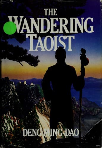 Cover of The wandering Taoist by Deng, Ming-Dao