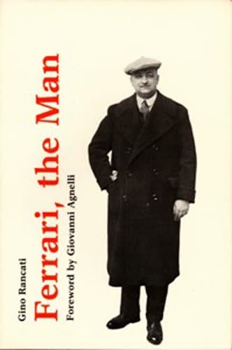 Cover of Ferrari, the man = by Gino Rancati