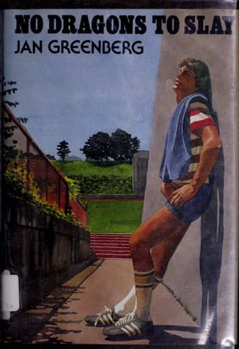 Cover of No dragons to slay by Jan Greenberg
