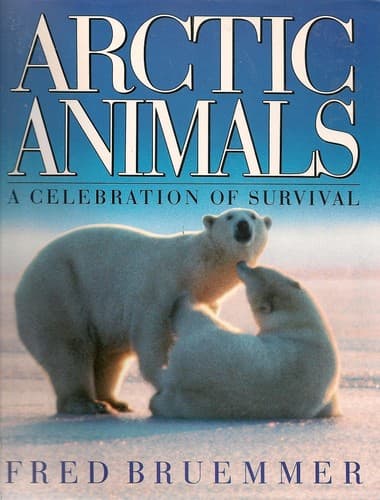Cover of Arctic Animals by Fred Bruemmer