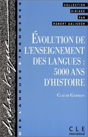 Cover of Evolution de l'enseignement des langues by Claude Germain