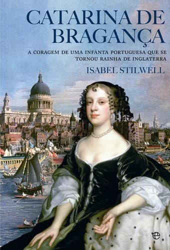 Cover of Catarina de Bragança by Isabel Stiwell