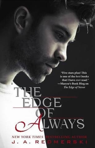 Cover of The Edge of Always by J.A. Redmerski