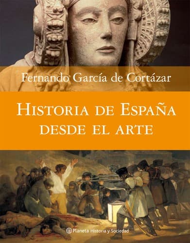 Cover of Historia de España desde el arte by Fernando García de Cortázar