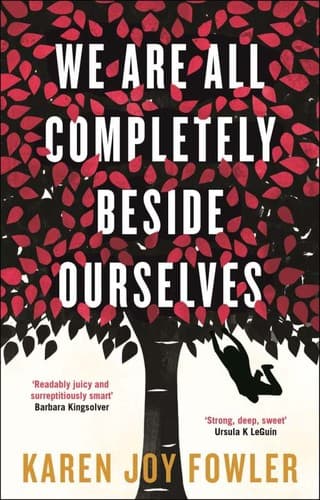 Cover of We Are All Completely Beside Ourselves by Karen Joy Fowler
