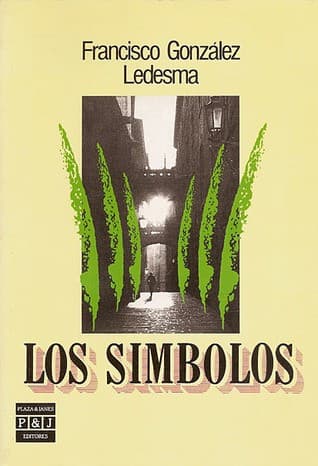 Cover of Los símbolos by Francisco González Ledesma