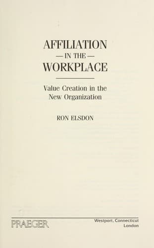 Cover of Affiliation in the workplace by Ron Elsdon