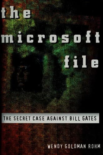 Cover of The Microsoft file by Wendy Goldman Rohm