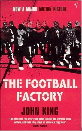 Cover of The Football Factory by John King