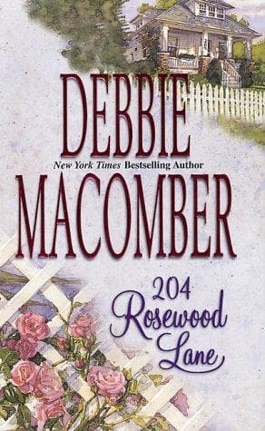 Cover of 204 Rosewood Lane (Cedar Cove, Book 2) by Debbie Macomber