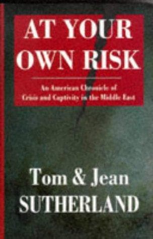 Cover of At your own risk by Tom Sutherland