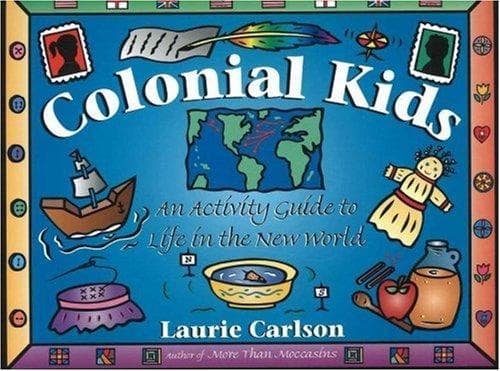 Cover of Colonial kids by Laurie M. Carlson