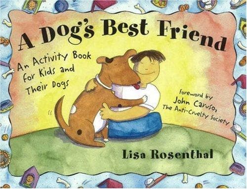 Cover of A dog's best friend by Lisa Rosenthal