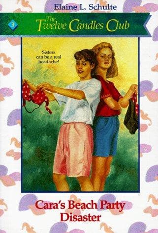 Cover of Cara's beach party disaster by Elaine L. Schulte