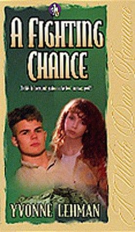 Cover of A fighting chance by Yvonne Lehman