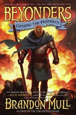 Cover of Chasing the Prophecy by Brandon Mull