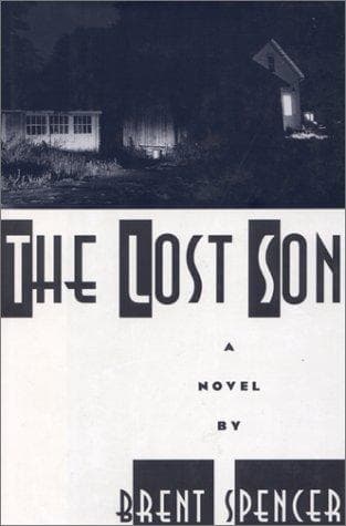 Cover of The lost son by Brent Spencer