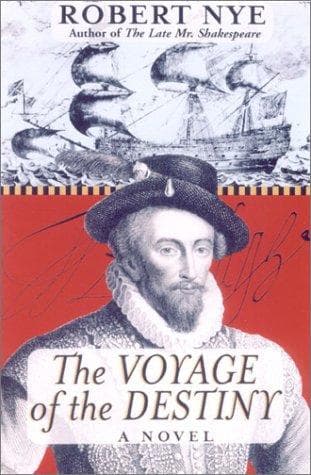 Cover of The voyage of the Destiny by Robert Nye