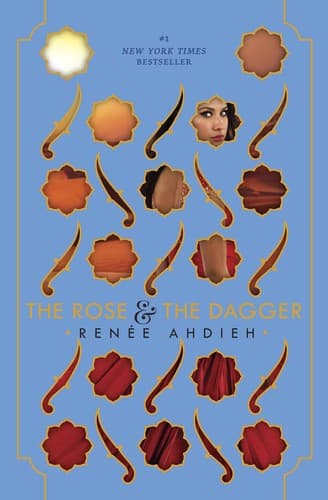 Cover of The Rose & the Dagger by Renée Ahdieh