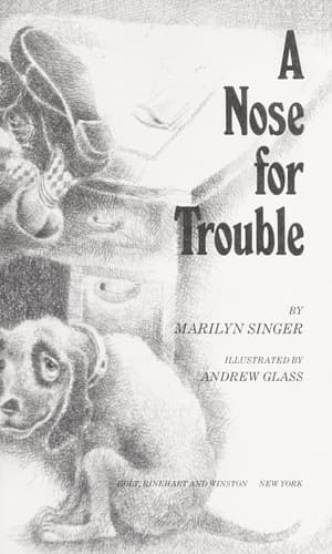 Cover of A nose for trouble by Marilyn Singer