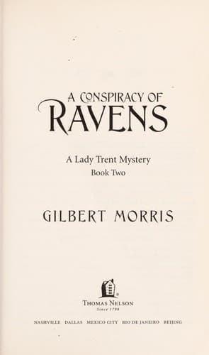Cover of A Conspiracy of Ravens (Lady Trent Mystery #2) by Gilbert Morris