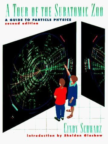 Cover of A tour of the subatomic zoo by Cindy Schwarz
