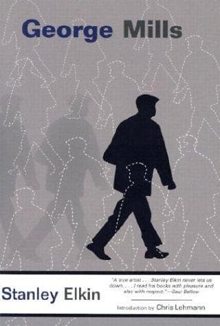 Cover of George Mills by Stanley Elkin